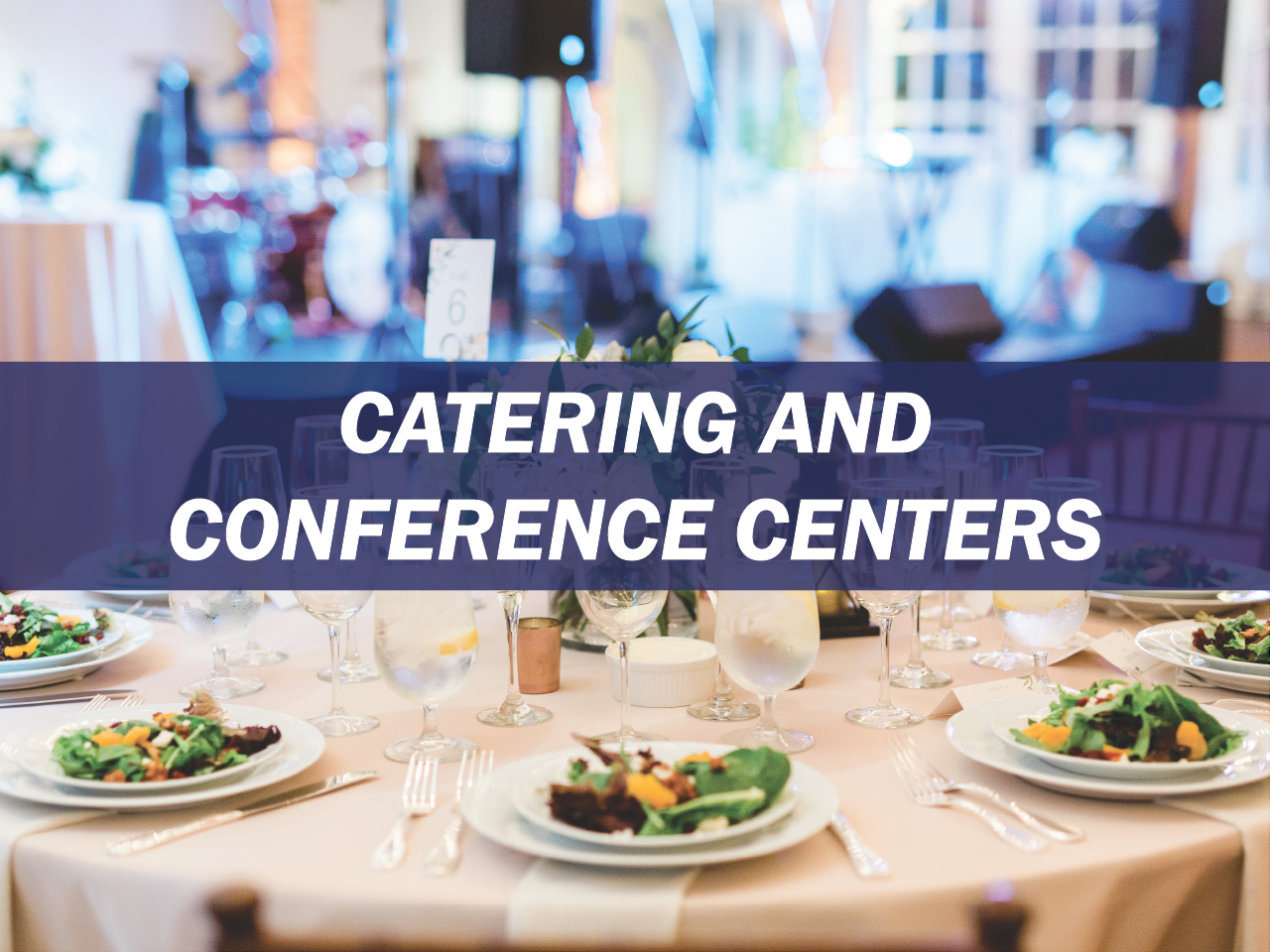 Catering and Conference Centers Survey