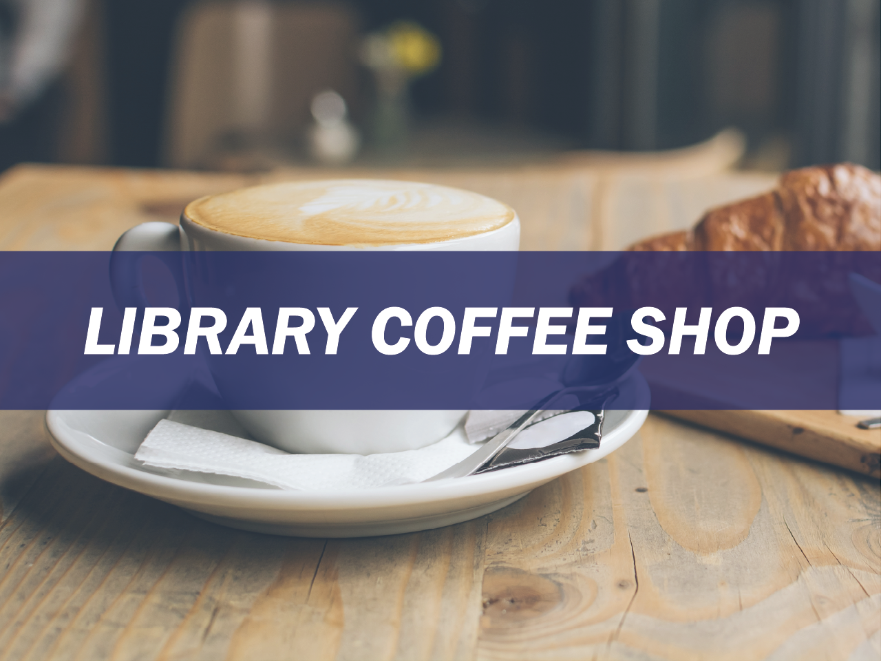 Library Coffee Shop Survey